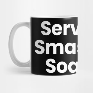 Serve, Smash Soar Mug